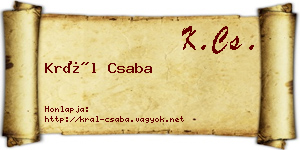 Král Csaba névjegykártya